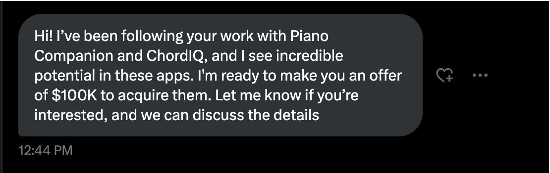 Offered $100K for Piano Companion and ChordIQ