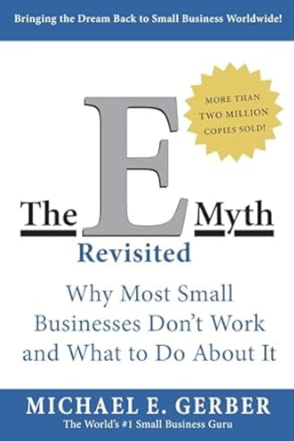 The E-Myth on Comfort, Growth, and Working On Your Business
